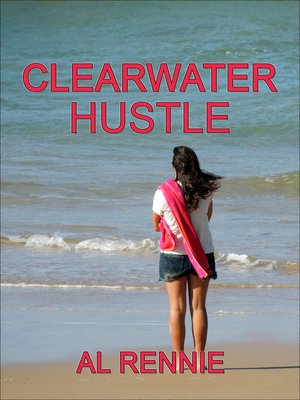 cover image of Clearwater Hustle